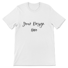 Load image into Gallery viewer, Custom Shirt