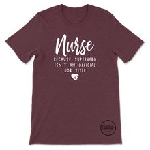 Load image into Gallery viewer, Nurse Superhero