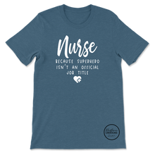 Load image into Gallery viewer, Nurse Superhero