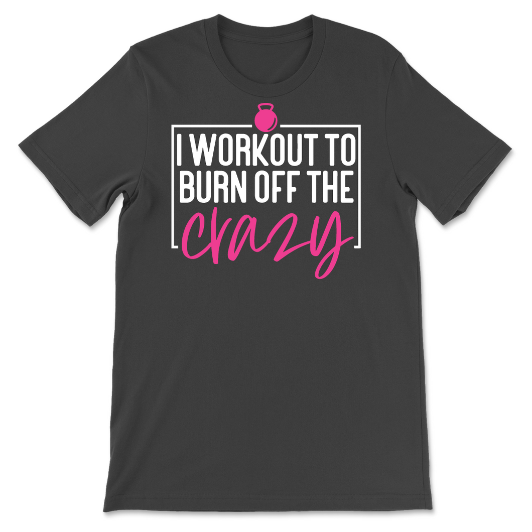 Workout The Crazy