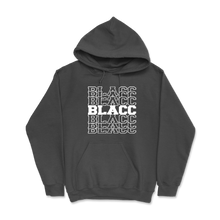 Load image into Gallery viewer, BLACC- Hoodie
